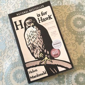 'H is for Hawk' by Helen Macdonald Softcover Memoir Nature Writing